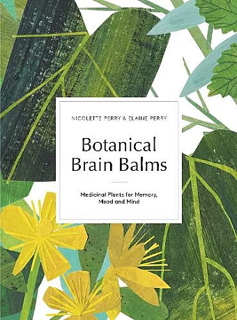Botanical Brain Balms cover