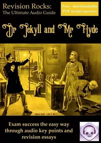 Dr Jekyll and Mr Hyde: The Ultimate Audio Revision Guide (for GCSE 9-1) cover