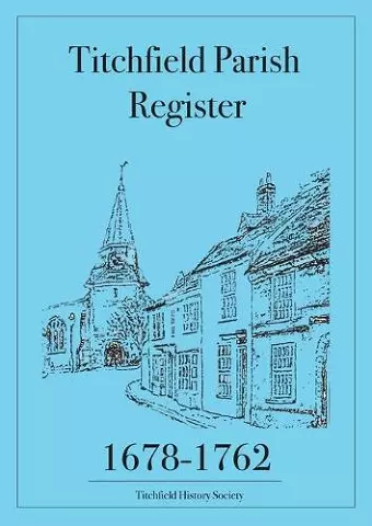 Titchfield Parish Register 1678-1762 cover