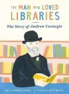 The Man Who Loved Libraries cover