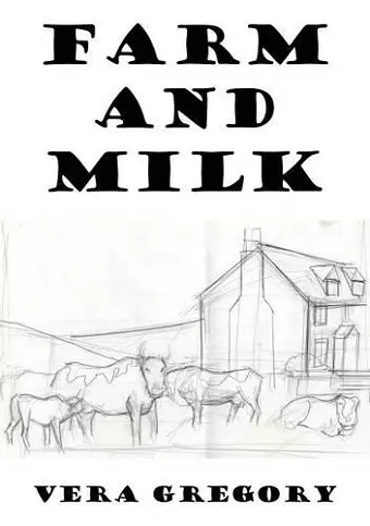 Farm and Milk cover