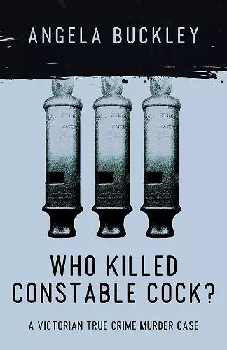 Who Killed Constable Cock? cover