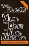What's the point of Men's Ministry? cover