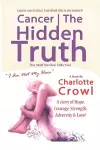 Cancer the Hidden Truth cover