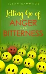 Letting Go of Anger and Bitterness cover