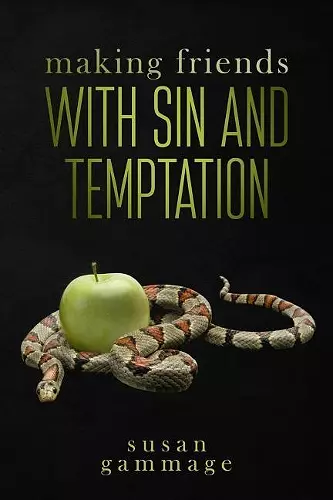 Making Friends with Sin and Temptation cover