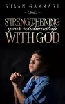 Strengthening Your Relationship with God cover