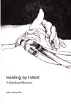 Healing by Intent cover