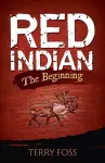 Red Indian The Beginning cover