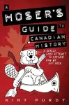 A Hoser's Guide to Canadian History cover