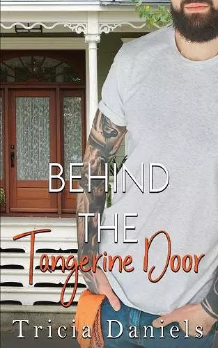 Behind The Tangerine Door cover