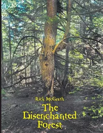 The Disenchanted Forest cover