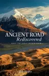 The Ancient Road Rediscovered cover