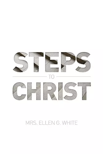 Steps to Christ 1882 Edition cover