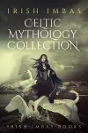 Celtic Mythology Collection 1 cover