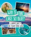 Why is That Lake So Blue? cover