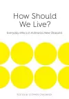 How Should We Live? cover