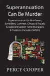 Superannuation Can Be Murder cover