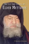 Life and Sayings of Elder Mettaous cover