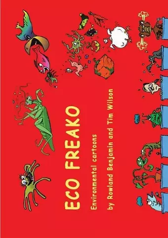 Eco Freako environmental cartoons cover