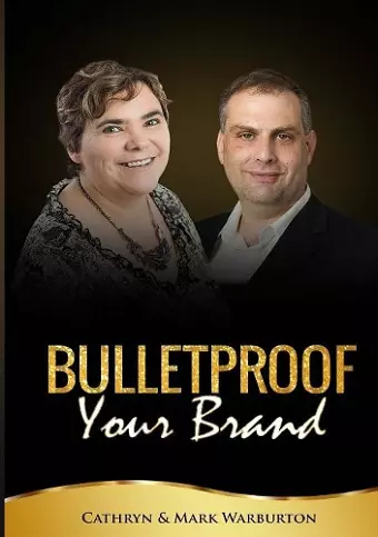 BULLETPROOF Your Brand cover