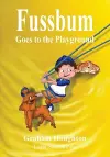 Fussbum Goes to the Playground cover