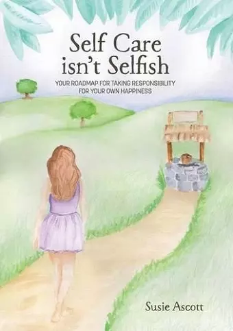 Self Care isn't Selfish cover