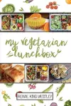 My Vegetarian Lunchbox cover