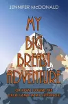 My Big Breast Adventure cover