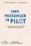 From Passenger to Pilot cover