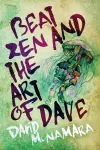 Beat Zen and the Art of Dave cover