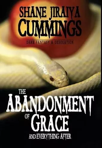 The Abandonment of Grace and Everything After cover