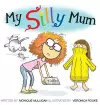 My Silly Mum cover