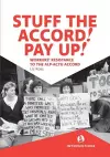 Stuff the Accord! Pay Up! cover