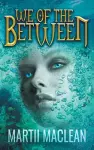 We of the Between cover