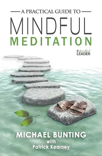 A Practical Guide to Mindful Meditation cover