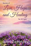 Stories of Love, Hope and Healing for All Ages cover