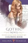 Gothic Minis - Pocket Sized Dark Fantasy Art Coloring Book cover