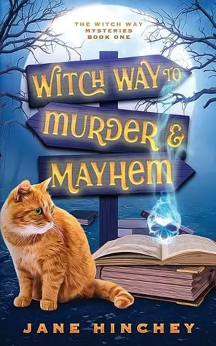 Witch Way to Murder & Mayhem cover