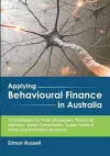 Applying Behavioural Finance in Australia cover