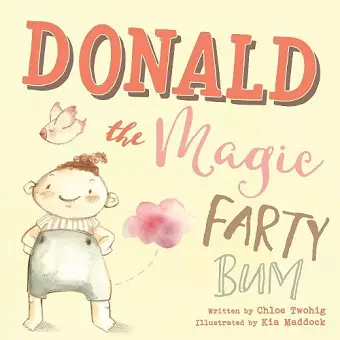 Donald The Magic Farty Bum cover