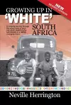 Growing Up in “White” South Africa cover