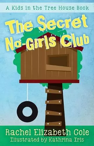 The Secret No-Girls Club cover