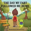 The Day My Fart Followed Me Home cover