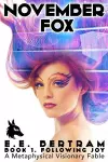 November Fox - Book 1. Following Joy cover