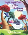 Night Night Klaus & The Mushroom Forest cover