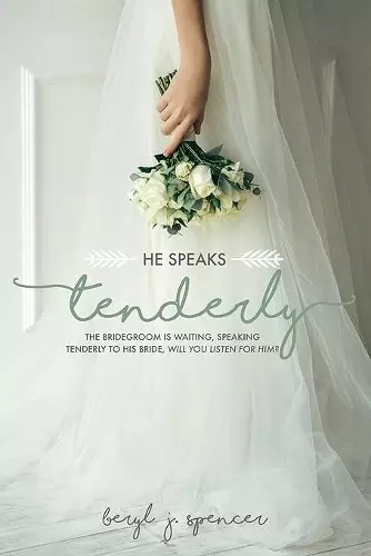 He Speaks Tenderly cover