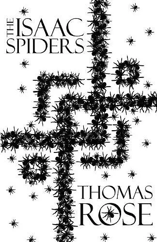 The Isaac Spiders cover