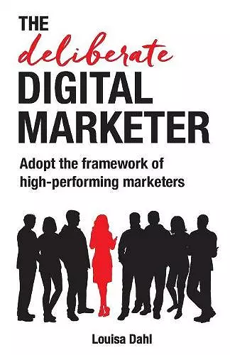 The Deliberate Digital Marketer cover