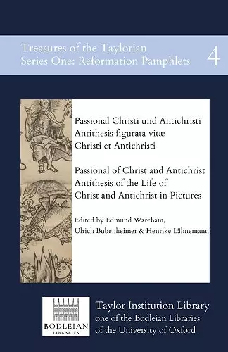 Passional of Christ and Antichrist & Antithesis of the Life of Christ and Antichrist in Pictures cover